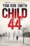 Child 44 (Leo Demidov, #1)