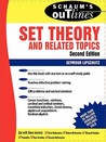 Schaum's Outline of Set Theory and Related Topics