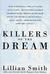 Killers of the Dream by Lillian E. Smith Killers of the Dream by Lillian E. Smith