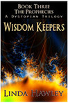 Wisdom Keepers (The Prophecies, #3) Wisdom Keepers (The Prophecies, #3)