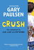 Crush: The Theory, Practice and Destructive Properties of Love (Paperback)