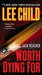 Worth Dying For by Lee Child