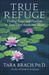 True Refuge by Tara Brach