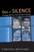Out of Silence: Emerging Th...