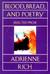Blood, Bread, and Poetry: Selected Prose (1979-1985)
