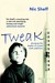 Tweak: Growing Up On Crystal Meth