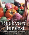 Backyard Harvest by Jo Whittingham Backyard Harvest by Jo Whittingham