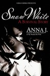 Snow White: A Survival Story Snow White: A Survival Story