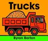 Trucks Board Book Trucks Board Book