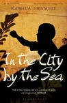 In the City by the Sea In the City by the Sea