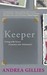 Keeper: Living with Nancy: A Journey Into Alzheimer's (Paperback)