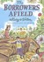 The Borrowers Afield (The Borrowers #2)