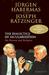 The Dialectic of Secularism by Pope Benedict XVI The Dialectic of Secularism by Pope Benedict XVI