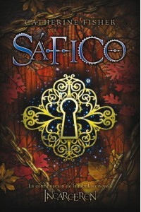 Sáfico (Incarceron, #2)