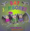 Bat Jamboree Bat Jamboree