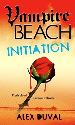 Initiation (Vampire Beach, #2)