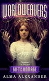 Gift of the Unmage (Worldweavers Series #1)