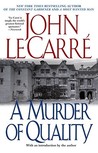 A Murder of Quality (George Smiley, #2)