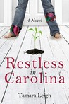 Restless in Carolina: A Novel Restless in Carolina: A Novel