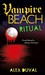 Ritual (Vampire Beach, #3)