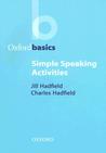 Simple Speaking Activities by Jill Hadfield