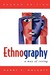 Ethnography: A Way of Seeing