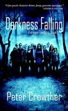 Darkness Falling by Peter Crowther Darkness Falling by Peter Crowther