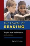 The Power of Reading: Insights from the Research