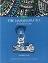 The Mahabharatha: A Child's View: Volume 1