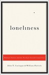 Loneliness by John T. Cacioppo