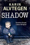 Shadow