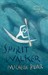 Spirit Walker (Chronicles of Ancient Darkness, #2)