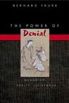 The Power of Denial: Buddhism, Purity, and Gender