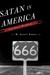 Satan in America: The Devil We Know