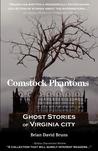 Comstock Phantoms: Ghost Stories of Virginia City Comstock Phantoms: Ghost Stories of Virginia City