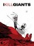 I Kill Giants Titan Edition (Hardcover)