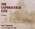 The Unpossessed City (Audio CD)