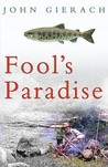Fool's Paradise Fool's Paradise