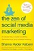 The Zen of Social Media Marketing by Shama Kabani