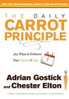 The Daily Carrot: 365 Doses of The Carrot Principle