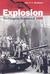 Explosion: The Hu...
