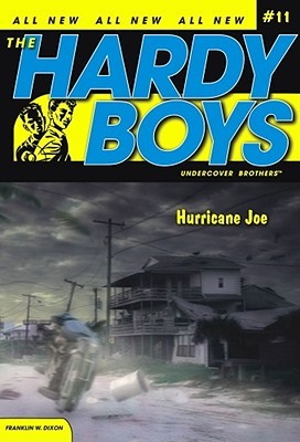Hurricane Joe by Franklin W. Dixon Hurricane Joe by Franklin W. Dixon