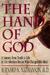 The Hand of God: A Journey from Death to Life by the Abortion Doctor Who Changed His Mind