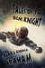 Tales of the Dim Knight by Adam Graham