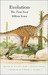 Evolution: The First Four Billion Years