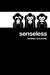 Senseless by Damien Galeone