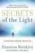 Secrets of the Light: Lessons from Heaven