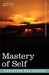 Mastery of Self