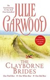 The Clayborne Brides by Julie Garwood The Clayborne Brides by Julie Garwood