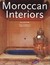 Moroccan Interiors (Hardcover)